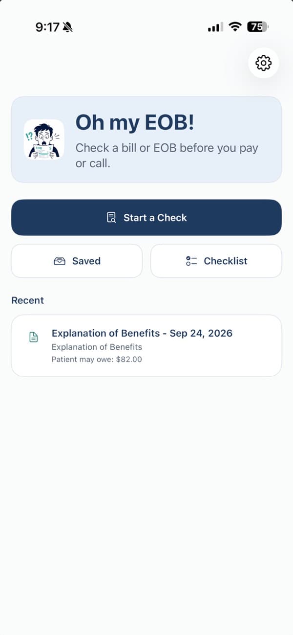 Oh my EOB! iPhone home screen with Start a Check, Saved, and Checklist actions